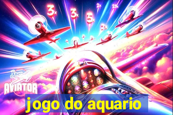 jogo do aquario